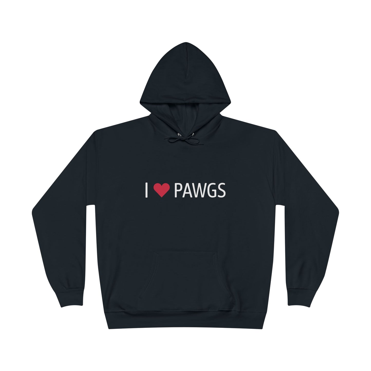 I ❤️ PAWGS Hoodie – Bold Graphic Sweatshirt | Unisex Fit