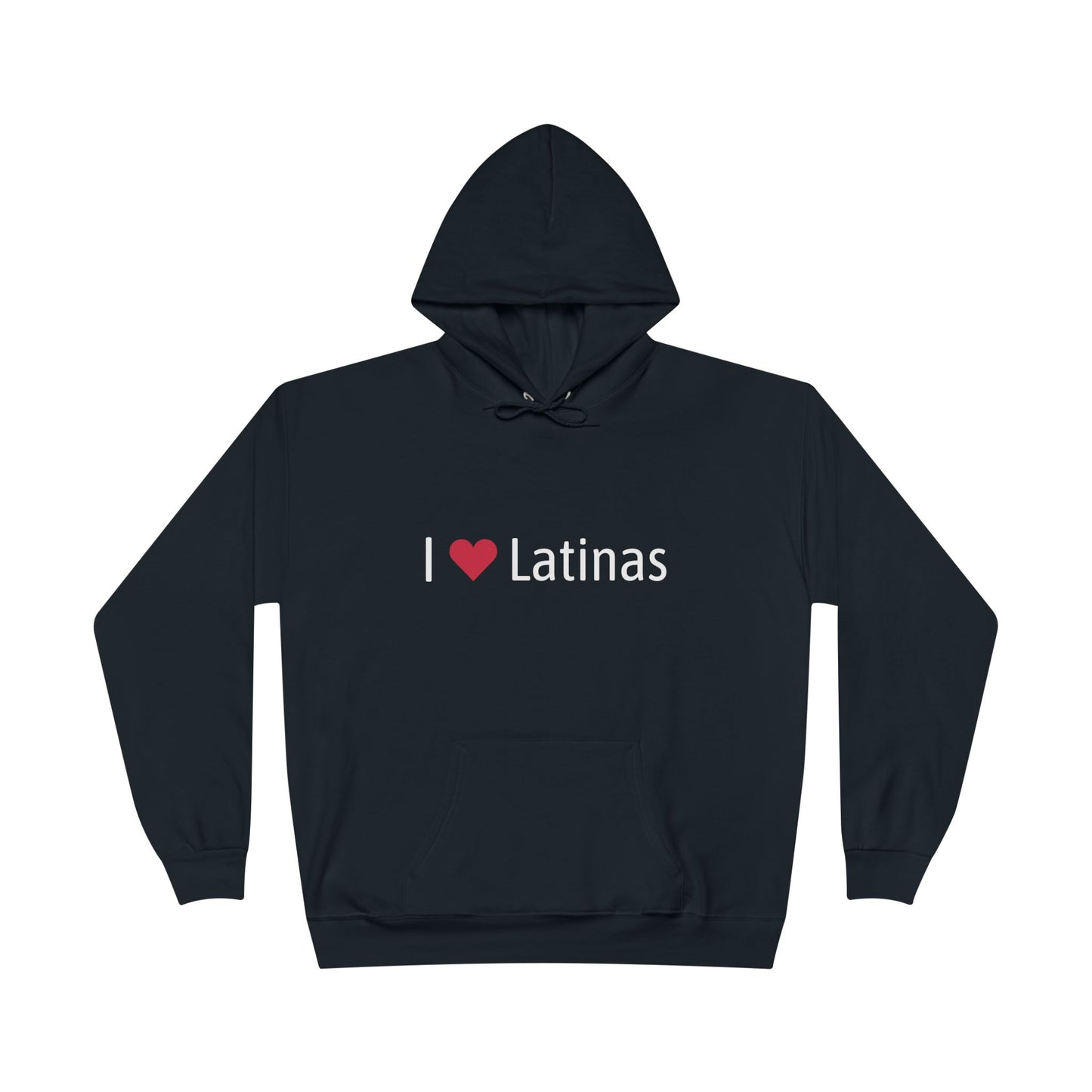 I ❤️ Latinas Hoodie – Bold Graphic Sweatshirt | Unisex Fit