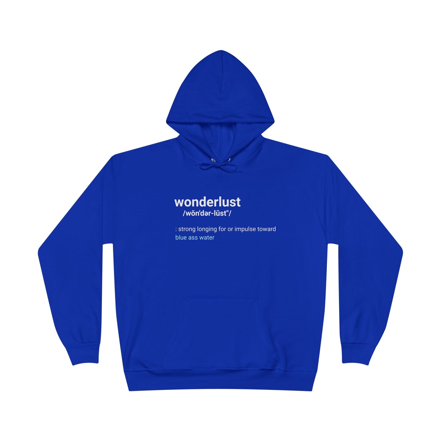 Wonderlust Definition Hoodie - Funny Graphic Hoodie | Unisex Pullover