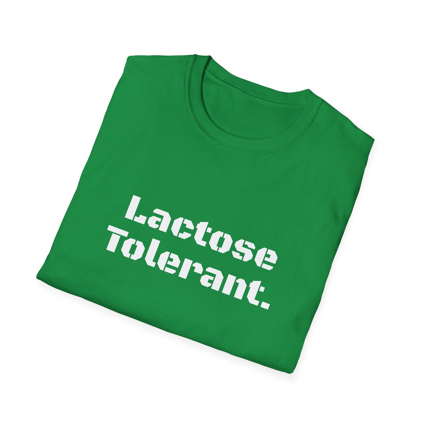 Lactose Tolerant - Funny Graphic Tee | Unisex T-Shirt