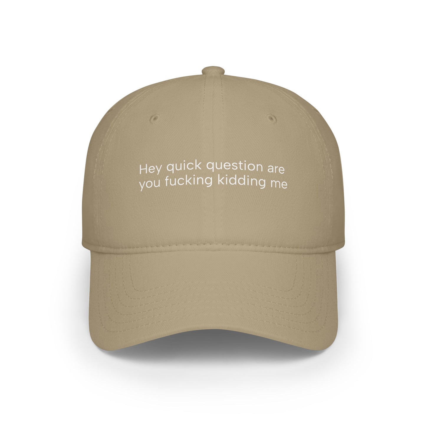 Quick Question Low Profile Baseball Cap