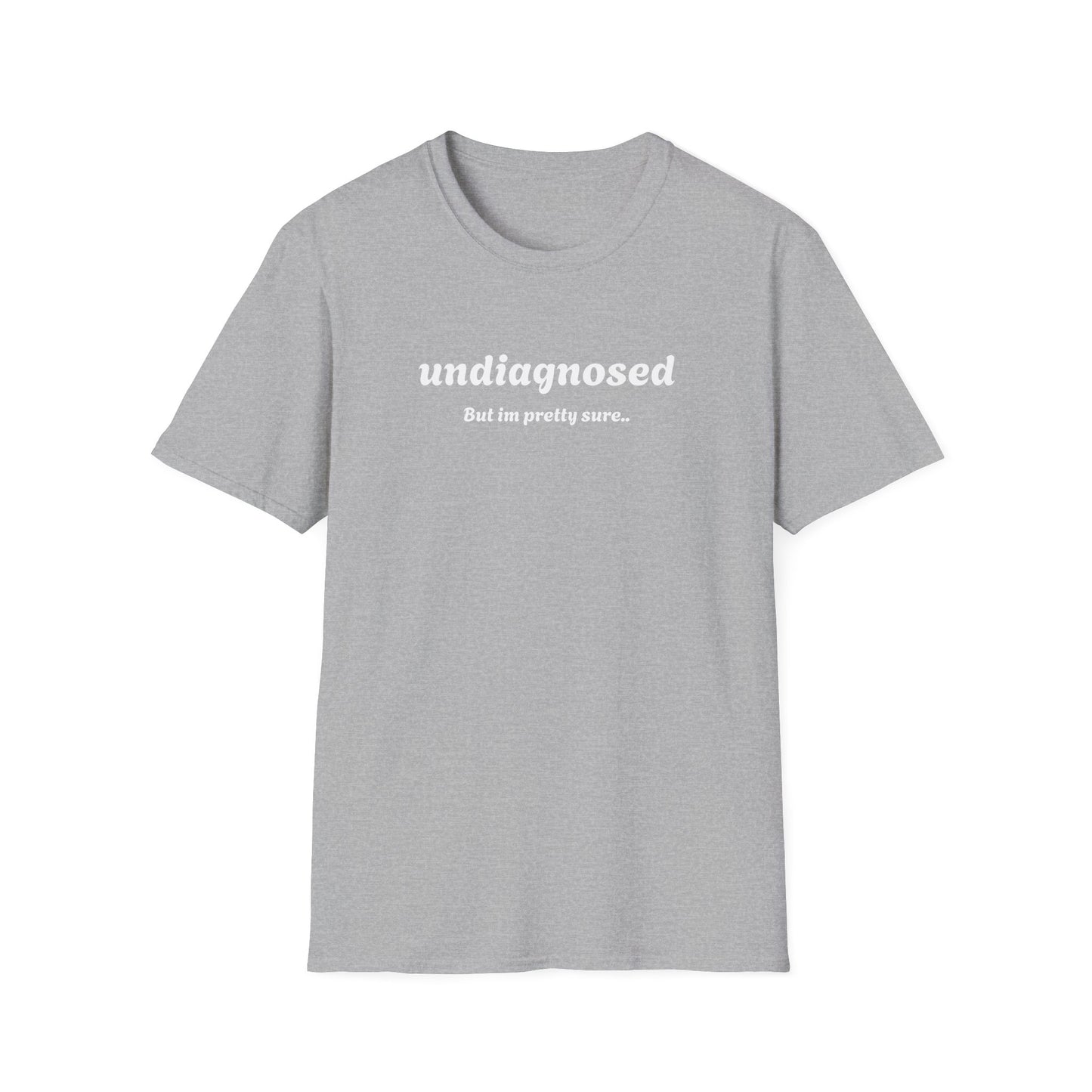 Undiagnosed T-Shirt – Bold Graphic Tee | Unisex Comfort Fit