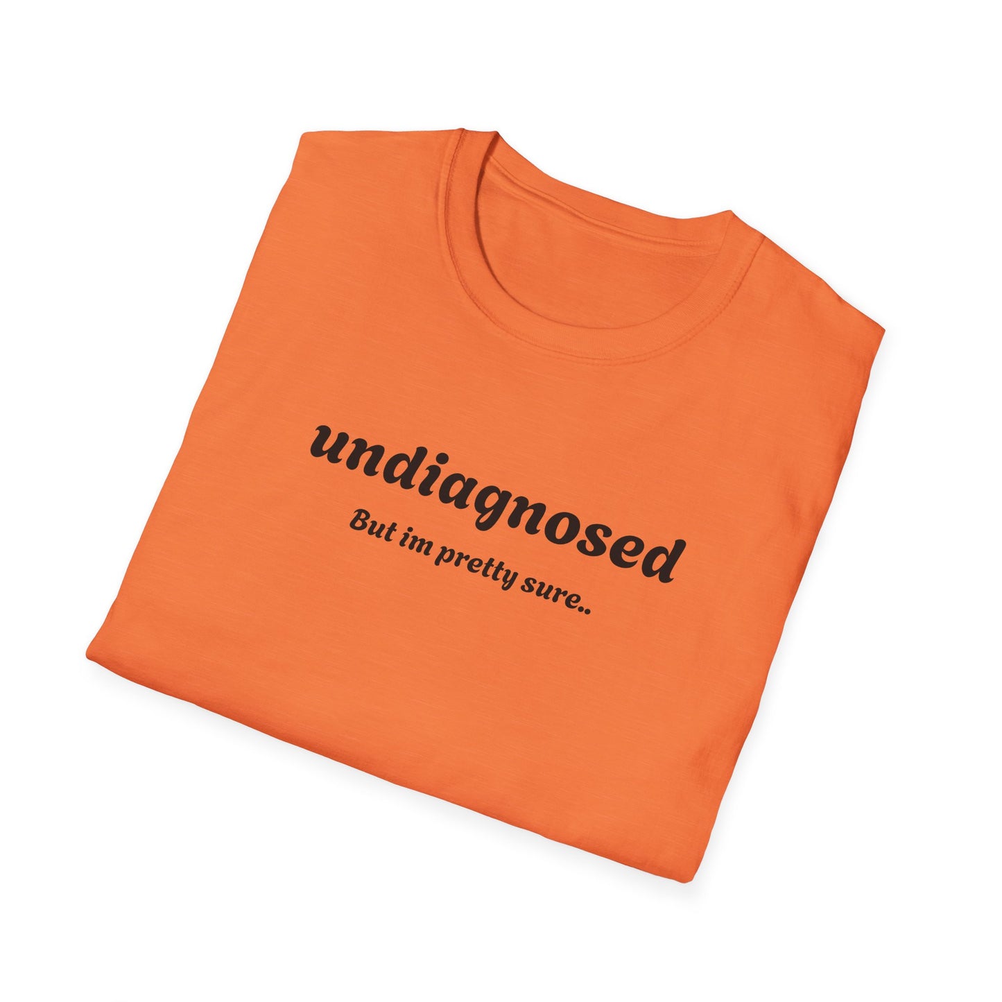 Undiagnosed T-Shirt – Bold Graphic Tee | Unisex Comfort Fit