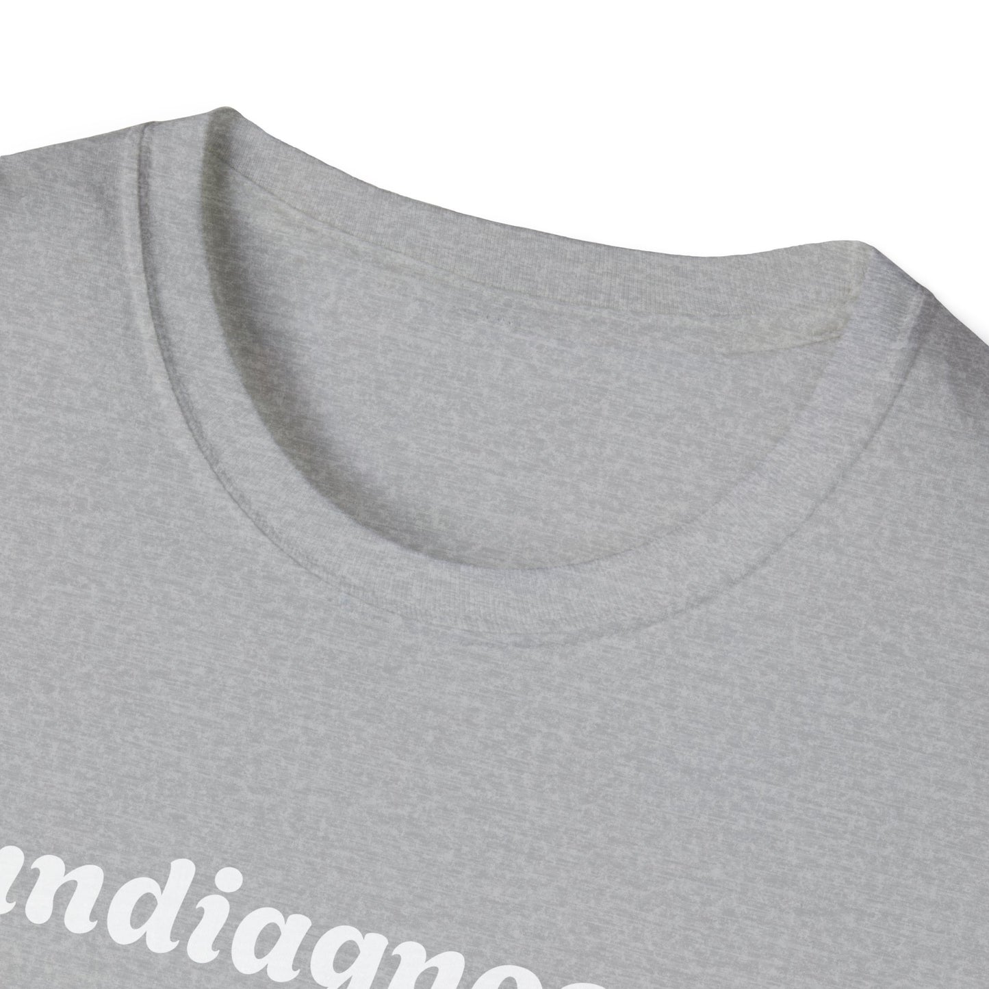 Undiagnosed T-Shirt – Bold Graphic Tee | Unisex Comfort Fit