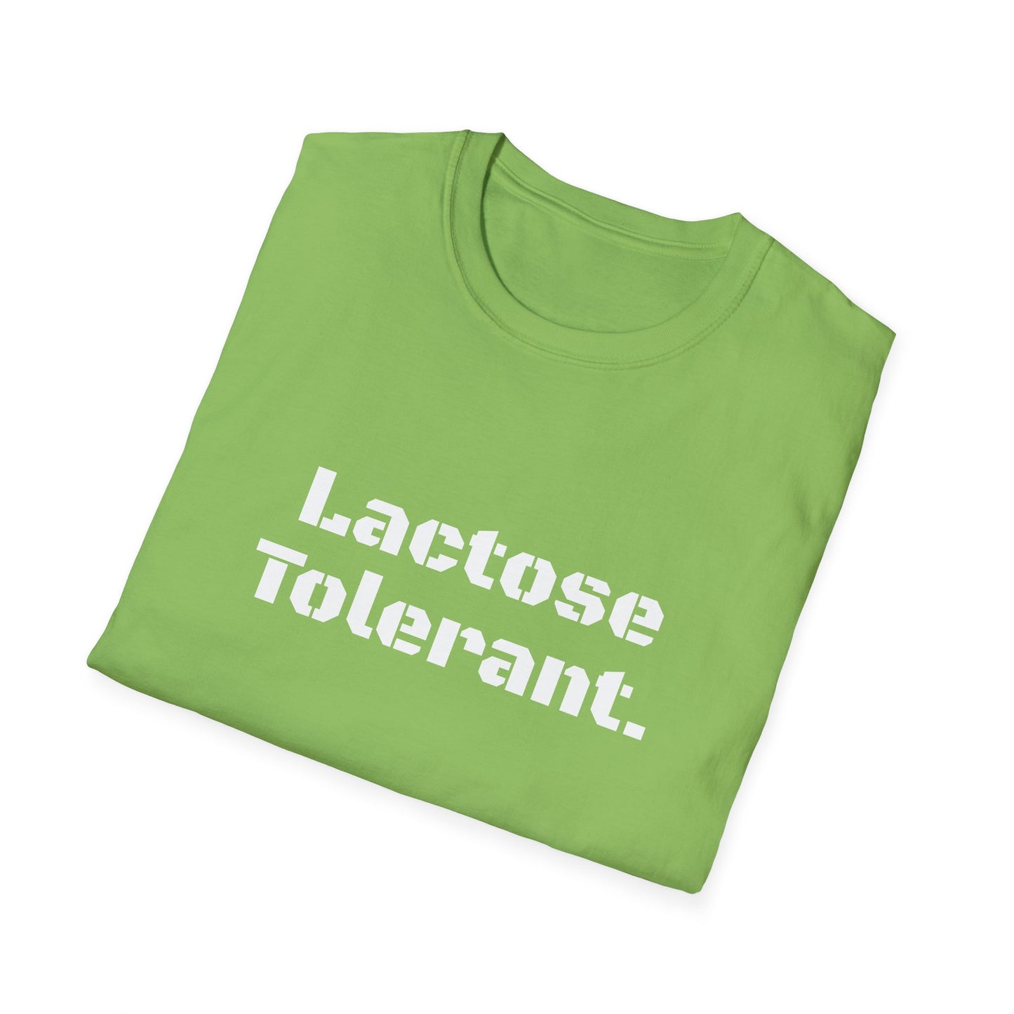 Lactose Tolerant - Funny Graphic Tee | Unisex T-Shirt