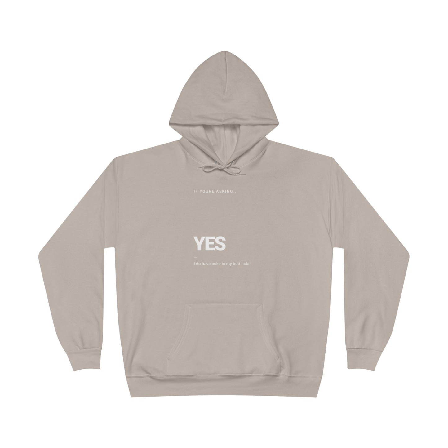 If You're Asking Hoodie – Bold Humor Sweatshirt | Unisex Fit